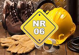 NR 06 - Equipamento de Proteção Individual (EPI)